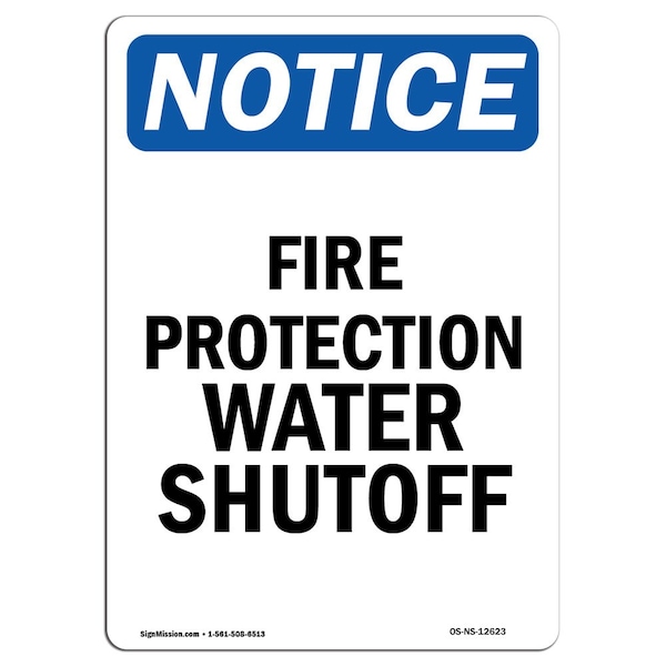 OSHA Sign, Fire Protection Water Shutoff, 5in X 3.5in Decal, 10PK, 3.5" W, 5" H, Portrait, PK10